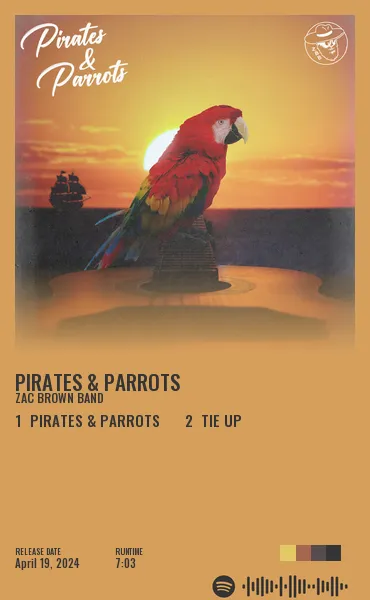 Pirates & Parrots by Zac Brown Band