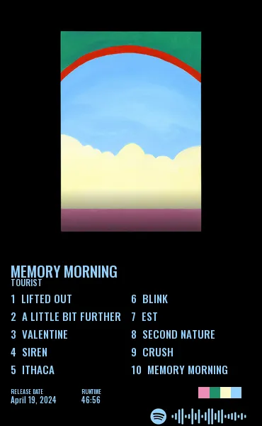 Memory Morning by Tourist