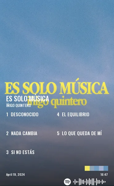 ES SOLO MÚSICA by Íñigo Quintero