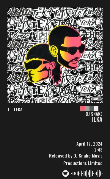 Teka by DJ Snake